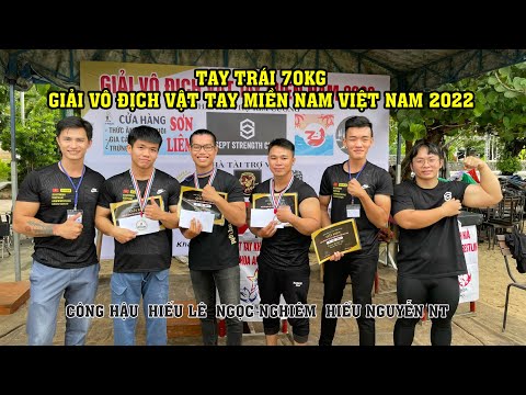 Hạng 70 Kg Tay Trái | Giải vô địch vật tay Miền Nam Việt Nam 2022 #armwrestling #vậttayviệtnam